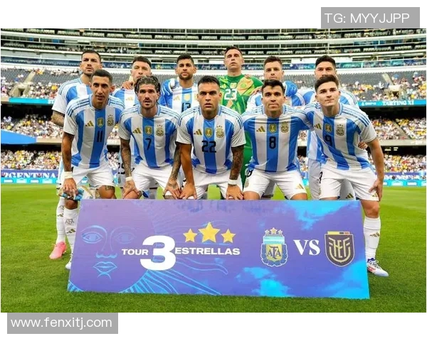 激情对决阿根廷与厄瓜多尔直播盛况回顾与精彩瞬间分享 激情对决阿根廷与厄瓜多尔直播盛况回顾与精彩瞬间分享